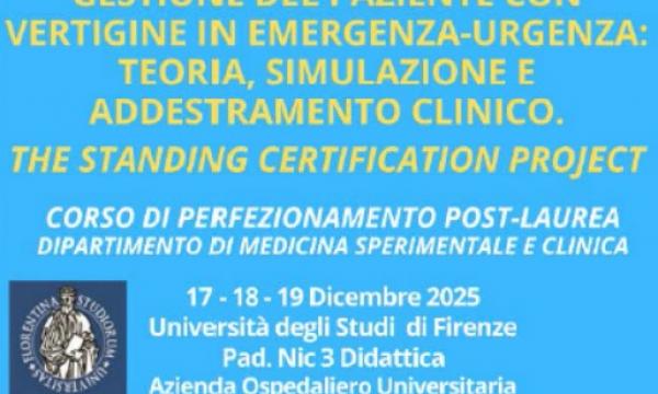 Aperte le iscrizioni al  CORSO DI PERFEZIONAMENTO POST-LAUREA del DIPARTIMENTO DI MEDICINA SPERIMENTALE E CLINICA   17-18-19 Dicembre 2025 Pad. Nic 3  Coordinatore scientifico Prof. Simone Vanni.