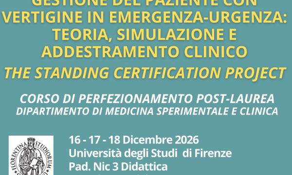 GESTIONE DEL PAZIENTE CON VERTIGINE IN EMERGENZA-URGENZA: TEORIA, SIMULAZIONE E ADDESTRAMENTO CLINICO THE STANDING CERTIFICATION PROJECT.